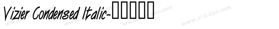Vizier Condensed Italic字体转换